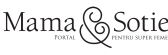 Mama si sotie